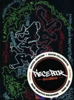 Image of Piecebook Reloaded by Sacha Jenkins and David Villorente Hardback