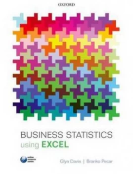 Image of Business Statistics Using Excel by Glyn Davis Book