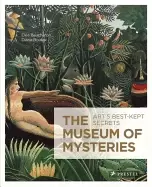 Image of museum of mysteries arts best kept secrets