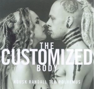Image of The Customized Body by Housk Randall Paperback