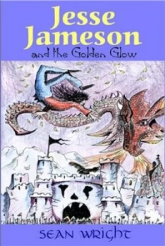 Image of Jesse Jameson and the Golden Glow Book