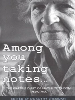 Image of Among You Taking Notes by Naomi Mitchison Paperback