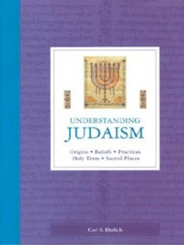 Image of Understanding Judaism by Carl S Ehrlich Hardback
