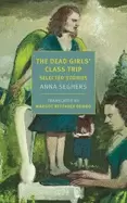 Image of dead girls class trip selected stories