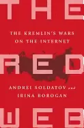 Image of red web the kremlins wars on the internet