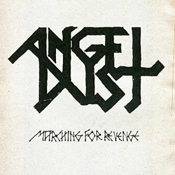 Image of Angel Dust - Marching for Revenge Vinyl