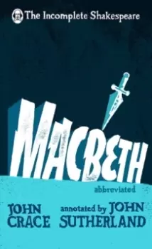 Image of Incomplete Shakespeare: Macbeth