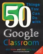 Image of 50 things you can do with google classroom