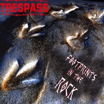 Image of Trespass - Footprints in the Rock CD