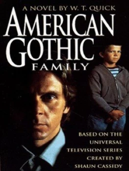 Image of American Gothic by W. T Quick and Shaun Cassidy Book