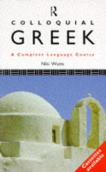 Image of Colloquial Greek by Niki Watts Paperback