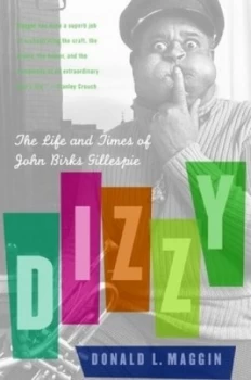 Image of Dizzy by Donald L Maggin Book