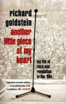 Image of Another Little Piece of My Heart by Richard Goldstein Paperback