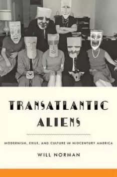 Image of Transatlantic aliens by Will Norman