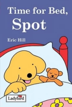 Image of Time for Bed Spot by Eric Hill Hardback