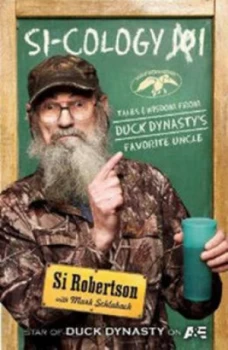 Image of Si-Cology 1 by Si Robertson Hardback