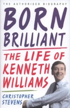 Image of Born Brilliant by Christopher Stevens Hardback