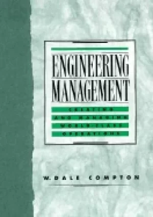 Image of engineering management creating and managing world class operations