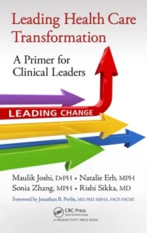 Image of Leading Health Care TransformationA Primer for Clinical Leaders
