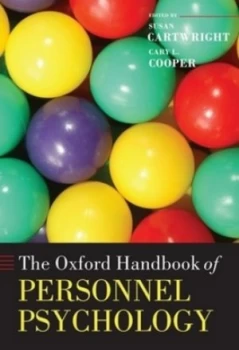 Image of The Oxford Handbook of Personnel Psychology by Susan Cartwright Hardback