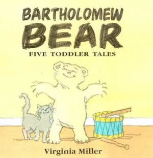 Image of Bartholomew Bear by Virginia Miller Hardback