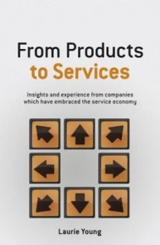 Image of From Products to Services by Laurie Young Hardback