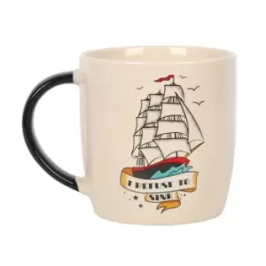 image of Tattoo Refuse to Sink Ship Ceramic Mug