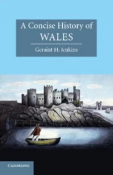 Image of A concise history of Wales by Geraint H Jenkins