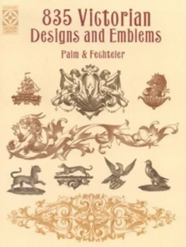 Image of 835 Victorian Designs and Emblems by Palm and Fechteler Paperback