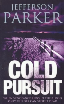 Image of Cold Pursuit by Jefferson Parker Paperback