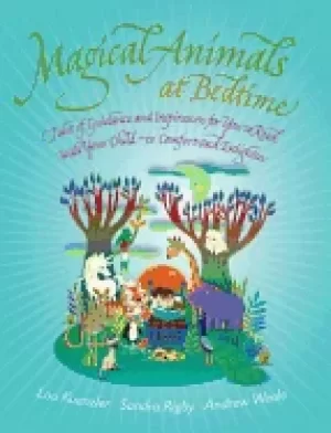 Image of magical animals at bedtime tales of joy and inspiration for you to read wit