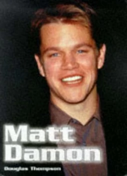 Image of Matt Damon by Douglas Thompson Paperback