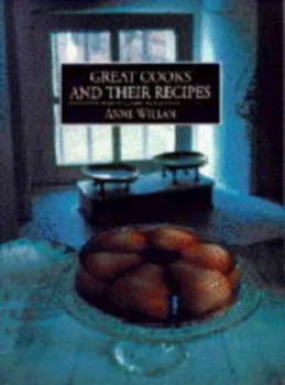 Image of Great Cooks and Their Recipes by Anne Willan Book