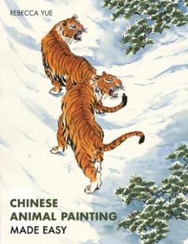 Image of Chinese animal painting made easy by Rebecca Yue