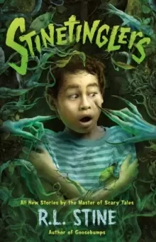 Image of Stinetinglers : All New Stories by the Master of Scary Tales