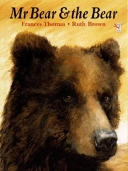 Image of Mr Bear and the Bear by Frances Thomas and Ruth Brown Book