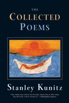 Image of The Collected Poems by Stanley Kunitz Paperback
