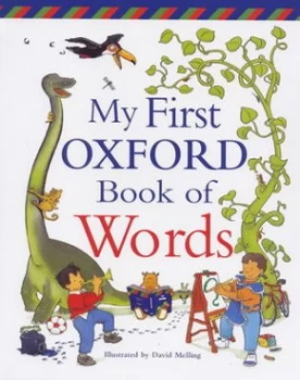 Image of My First Oxford Book of Words by David Melling and Neil Morris Book