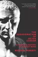 Image of assassination of julius caesar a peoples history of ancient rome