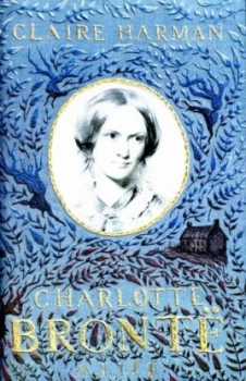 Image of Charlotte Bront by Claire Harman Hardback