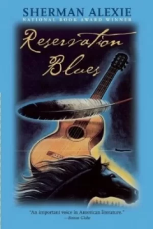 Image of Reservation blues by Sherman Alexie