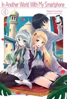 Image of In Another World With My Smartphone: Volume 4 : Volume 4