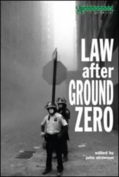 Image of Law After Ground Zero by John Strawson Book