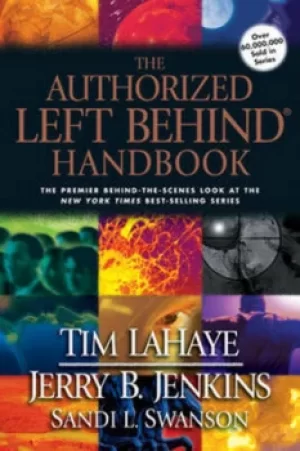 Image of The authorized Left behind handbook by Tim LaHaye