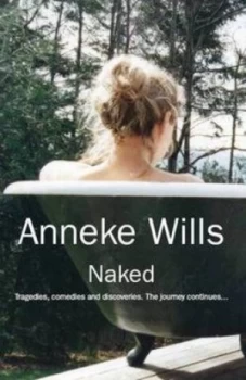 Image of Naked by Anneke Wills Paperback