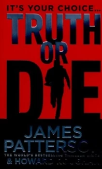 Image of Truth or Die by James Patterson Paperback
