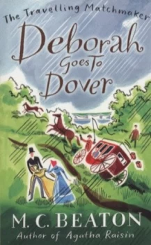 Image of Deborah Goes to Dover by M.C. Beaton Paperback