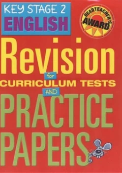 Image of Revision for Curriculum Tests and Practice. Key Stage 2 English by Camila De La Bdoyre and Christine Warwick Hardback