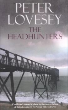 Image of The Headhunters by Peter Lovesey Paperback