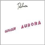 image of Telebossa - Garagem Aurora (Music CD)